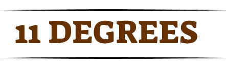 11 Degrees